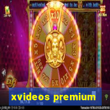 xvideos premium